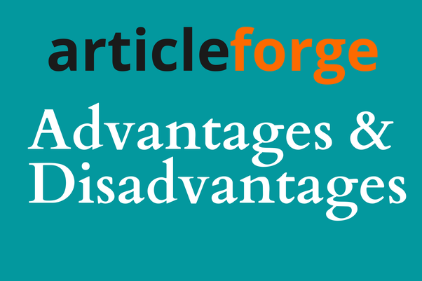 buy Article Forge Advantages& Disadvantages